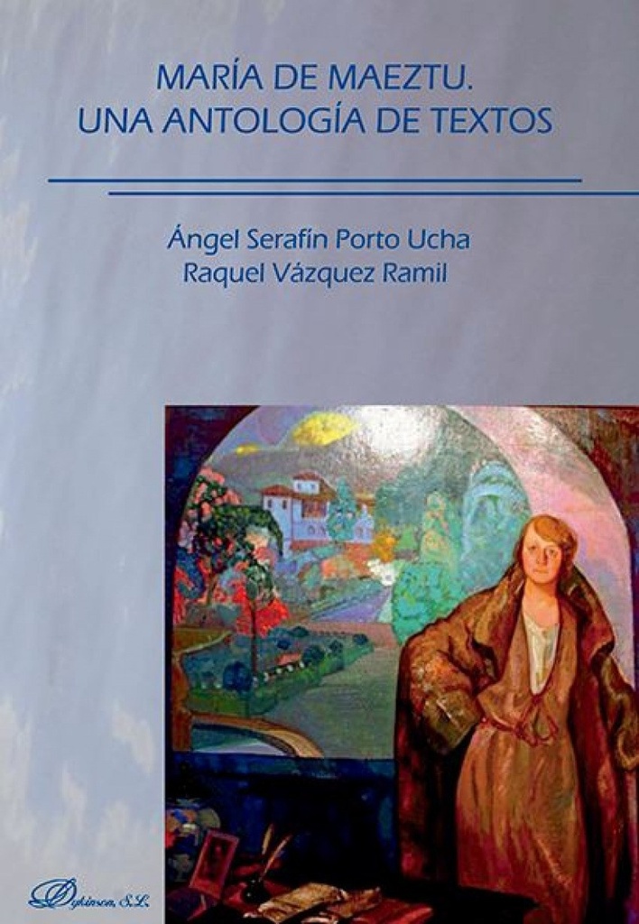 María de Maeztu. Una antología de textos