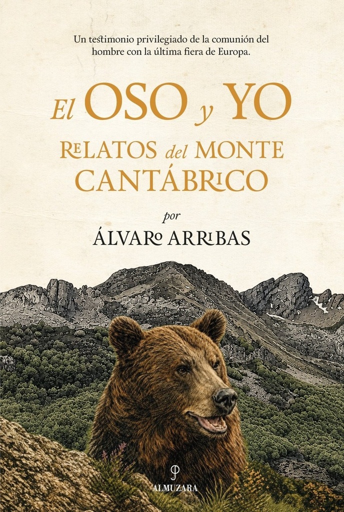 El oso y  yo
