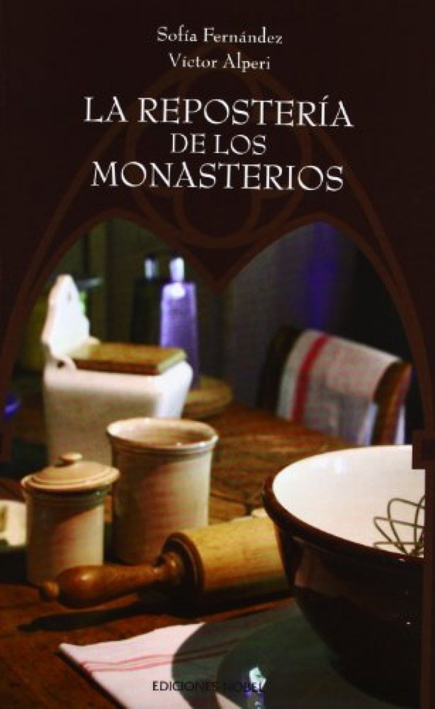 La repostería de los monasterios