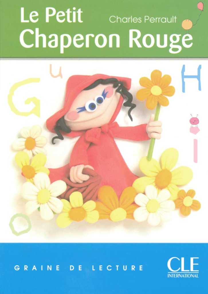Le petit chaperon rouge