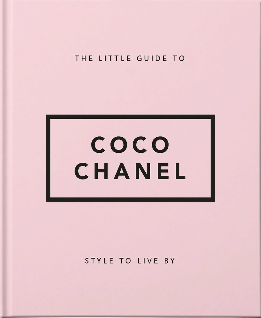 STYLE TO LIVE BY: COCO CHANEL
