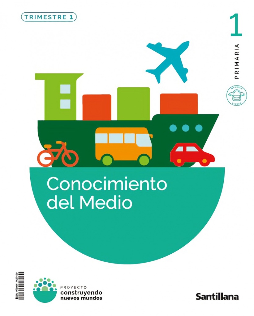 CONOCIMIENTO DEL MEDIO 1ºPRIMARIA. CONSTRUYENDO MUNDOS
