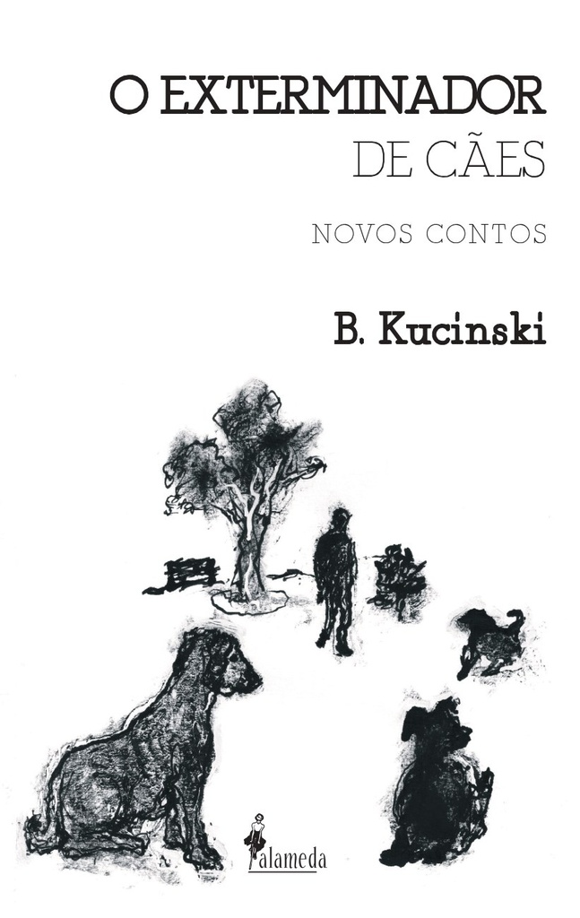 O Exterminador de Cães: novos contos