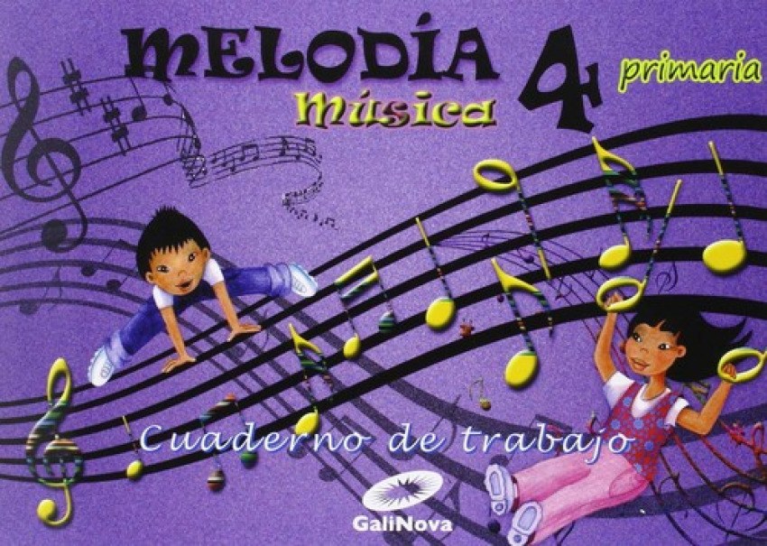Cuaderno música 4ºprimaria. Melodía