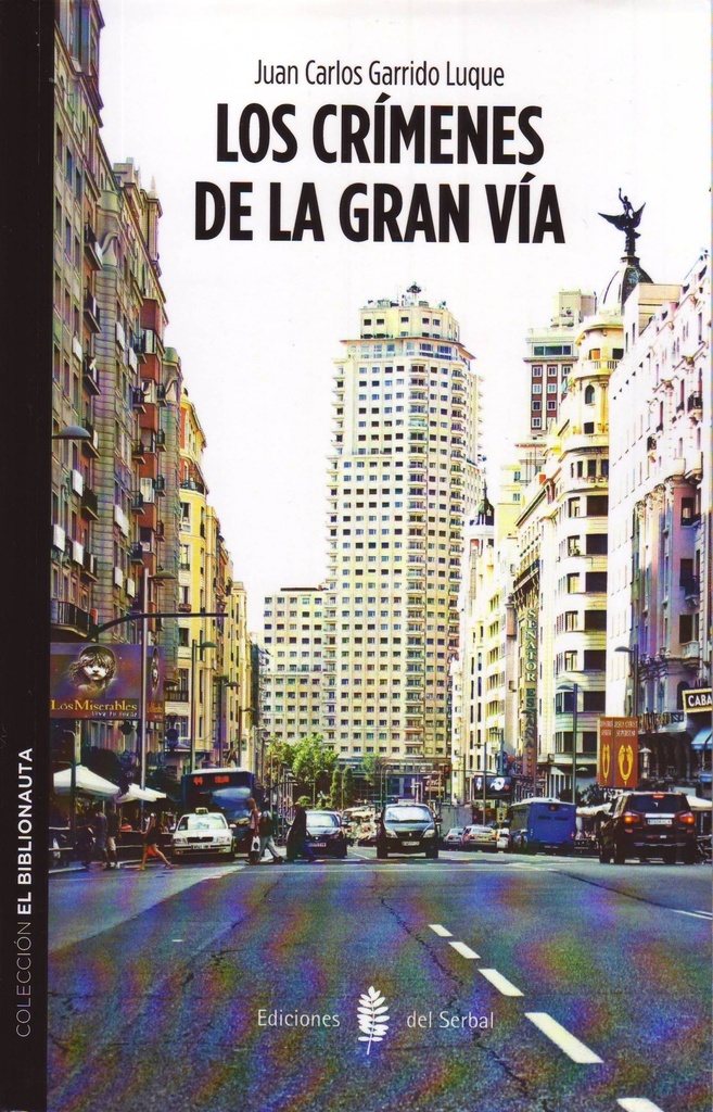 LOS CRIMENES DE LA GRAN VIA
