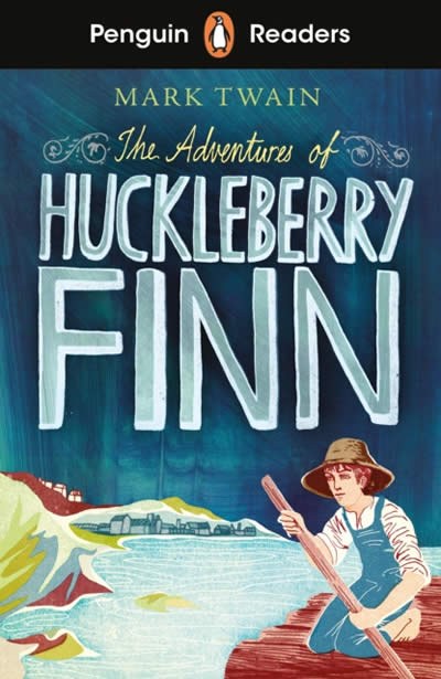 THE ADVENTURES OF HUCKLEBERRY FINN PR L2