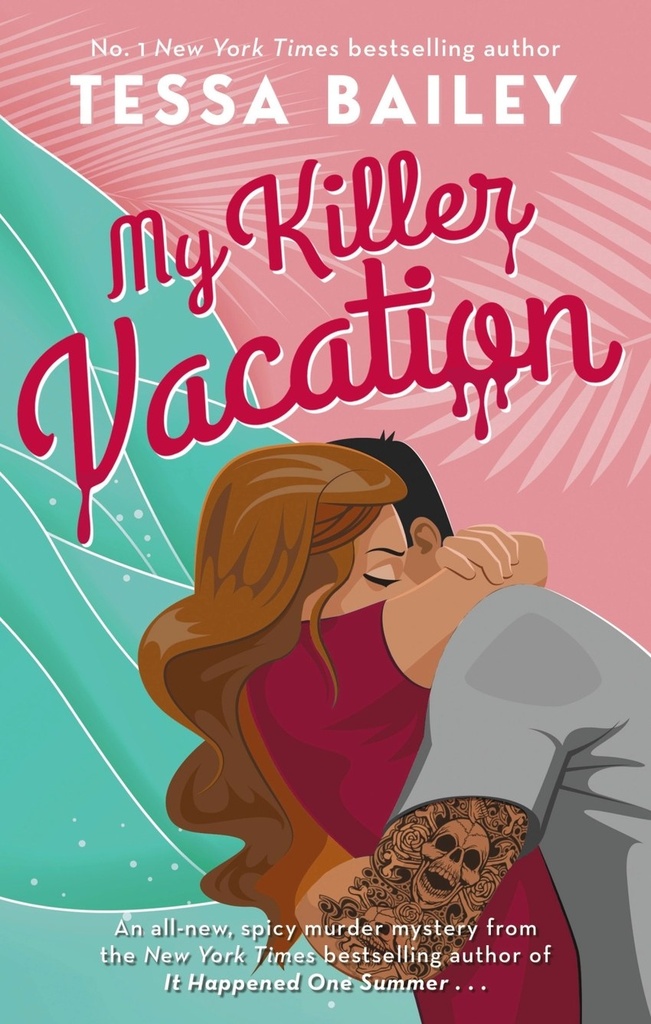 MY KILLER VACATION
