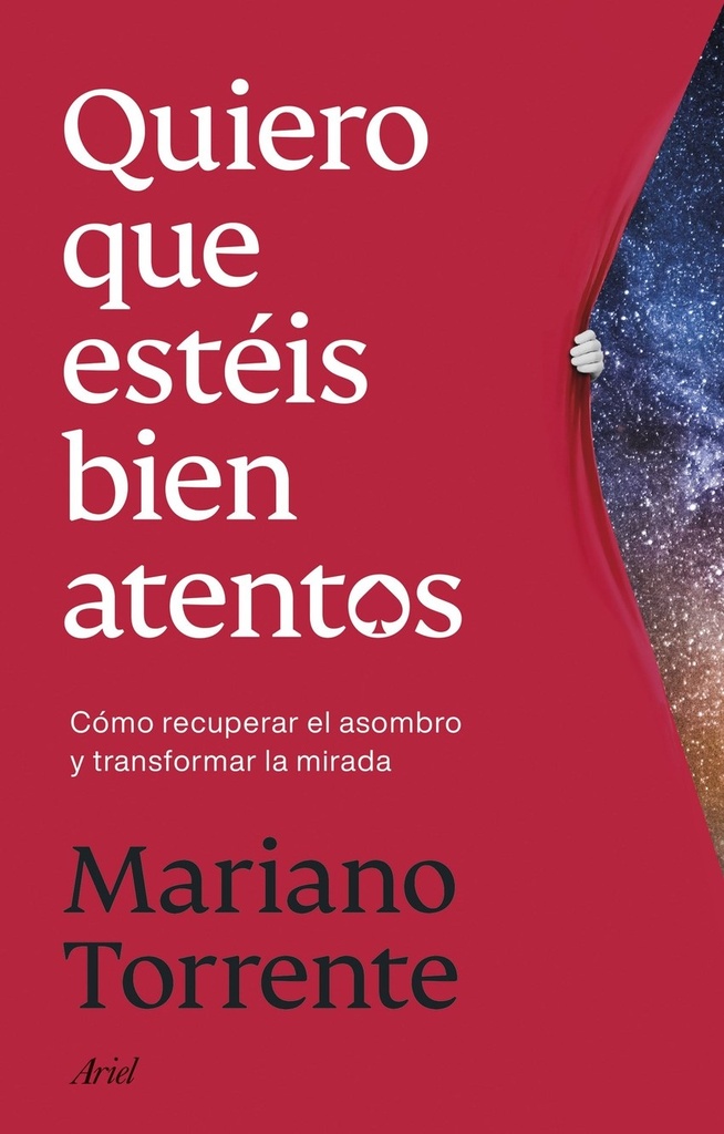 Quiero que estéis bien atentos