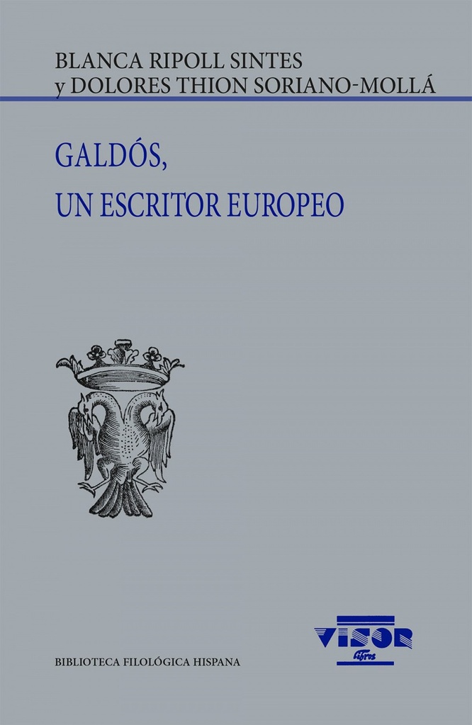 GALDOS, UN ESCRITOR EUROPEO