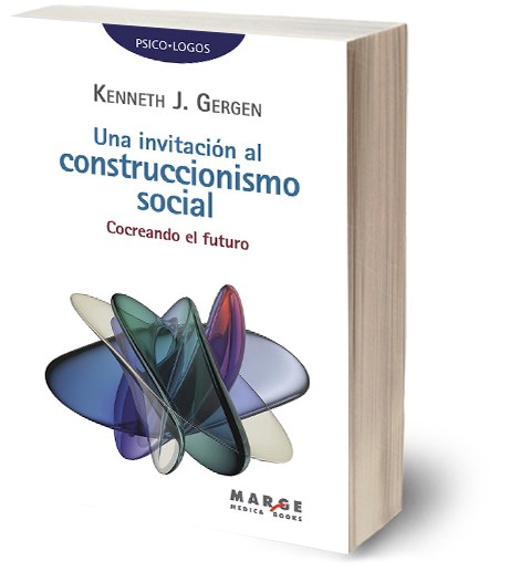 Una invitacion al construccionismo social