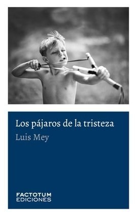 Los pájaros de la tristeza