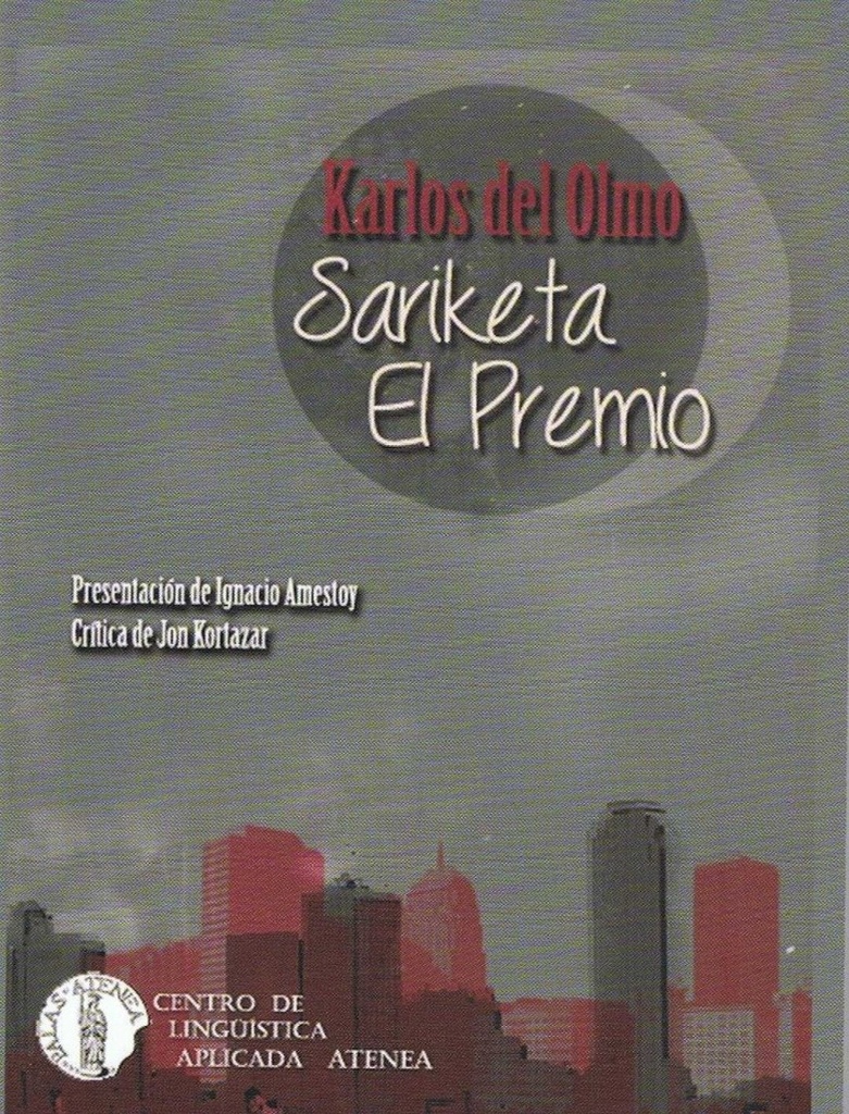 Sariketa/El Premio