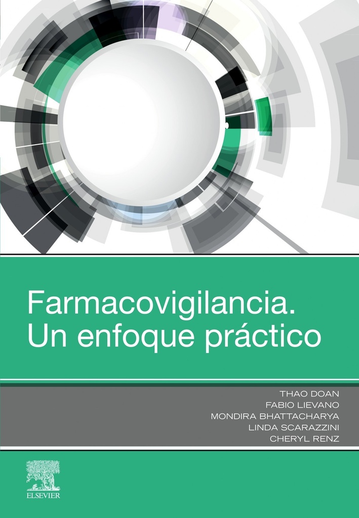FARMACOVIGILANCIA. UN ENFOQUE PRÁCTICO