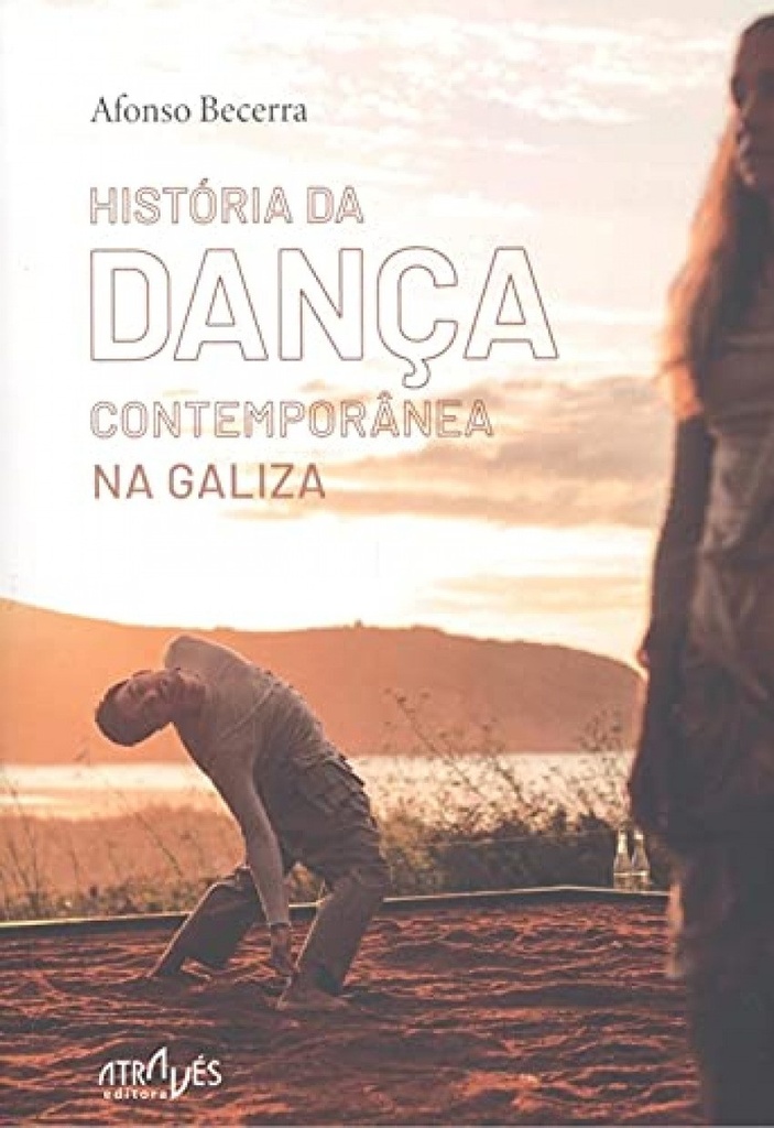 História da dança contemporânea na Galiza