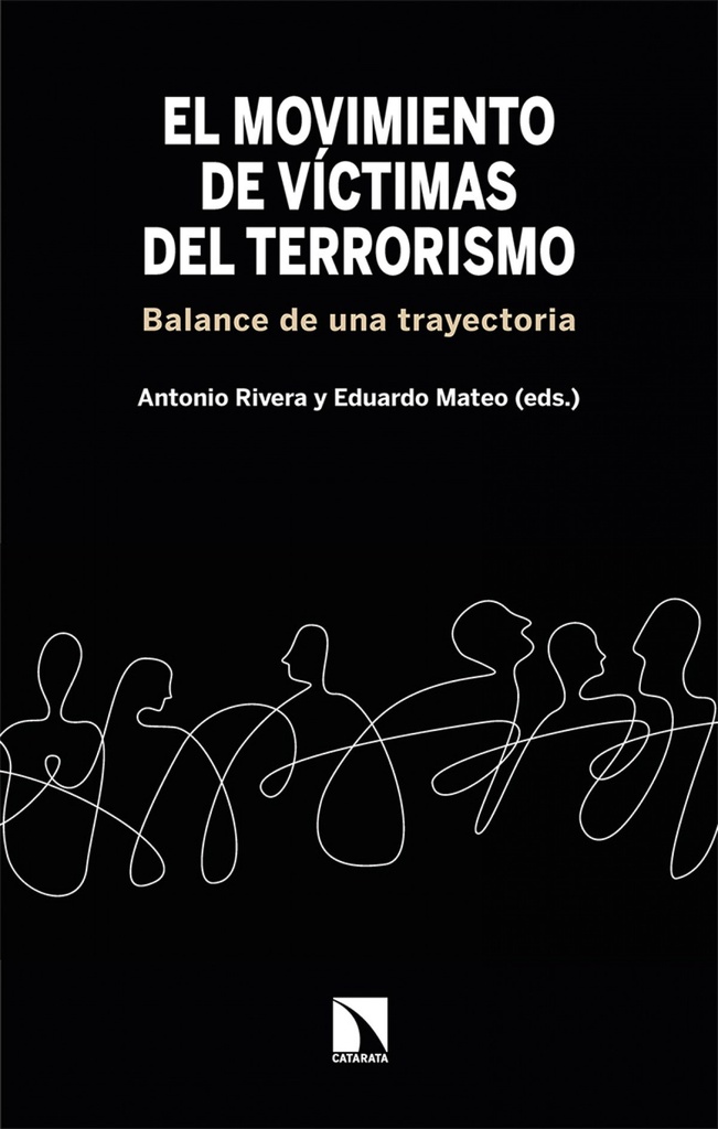 EL MOVIMIENTO DE VÍCTIMAS DEL TERRORISMO