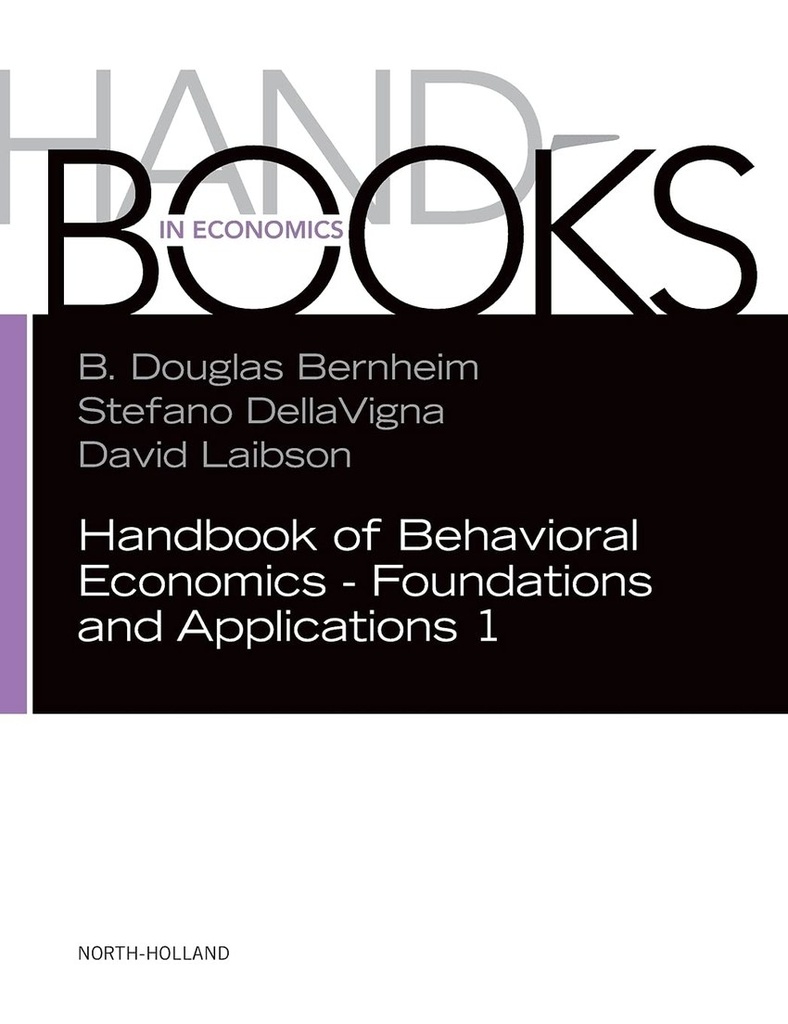 1.HANDBOOK OF BEHAVIORAL ECONOMICS FOUNDATIONS APPLICATIONS