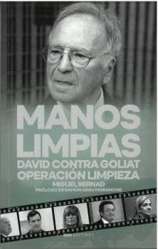 Manos limpias:david contra goliat operacion limpieza