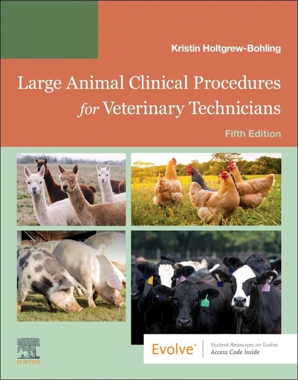 LARGE ANIMAL CLINICAL PROCEDURES VETERINARY TECHNICIANS