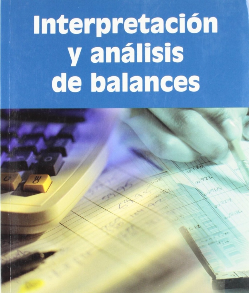 Intrepretación y análisis de balances