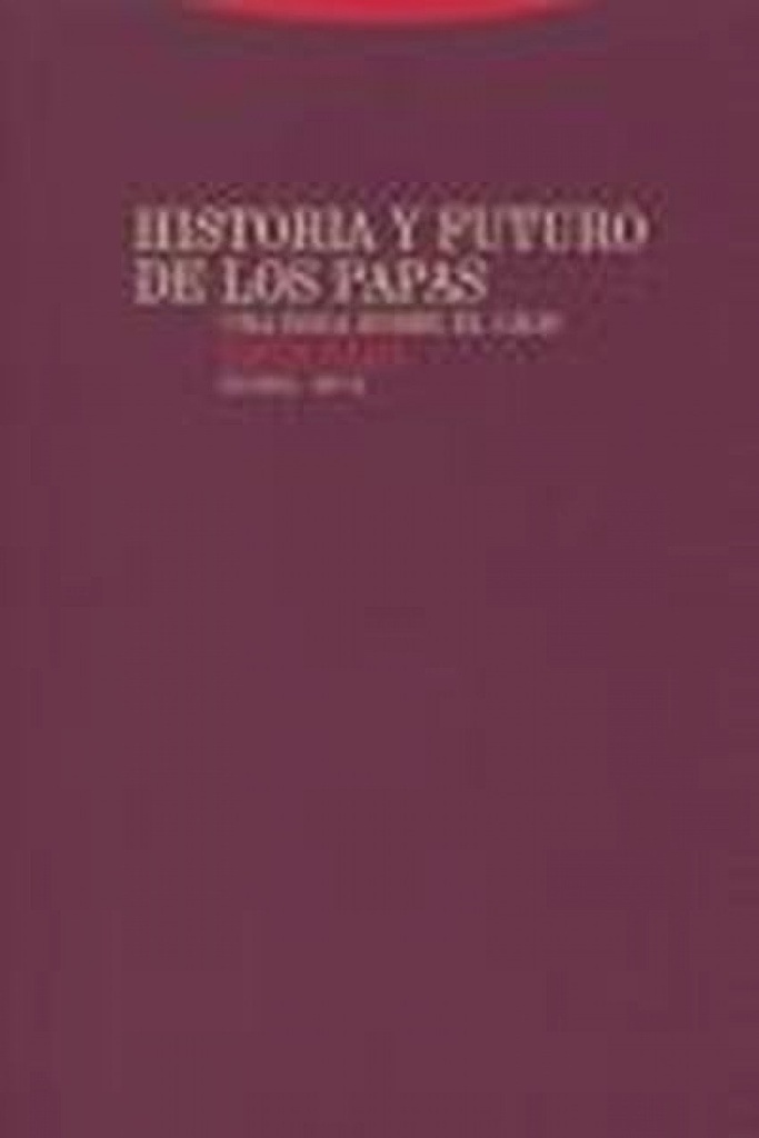 Historia y futuro de los papas