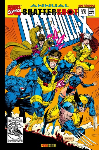 LA IMPOSIBLE PATRULLA X- 13- SHATTERSHOT