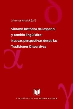 Sintaxis historica del español y el cambio lingüistico