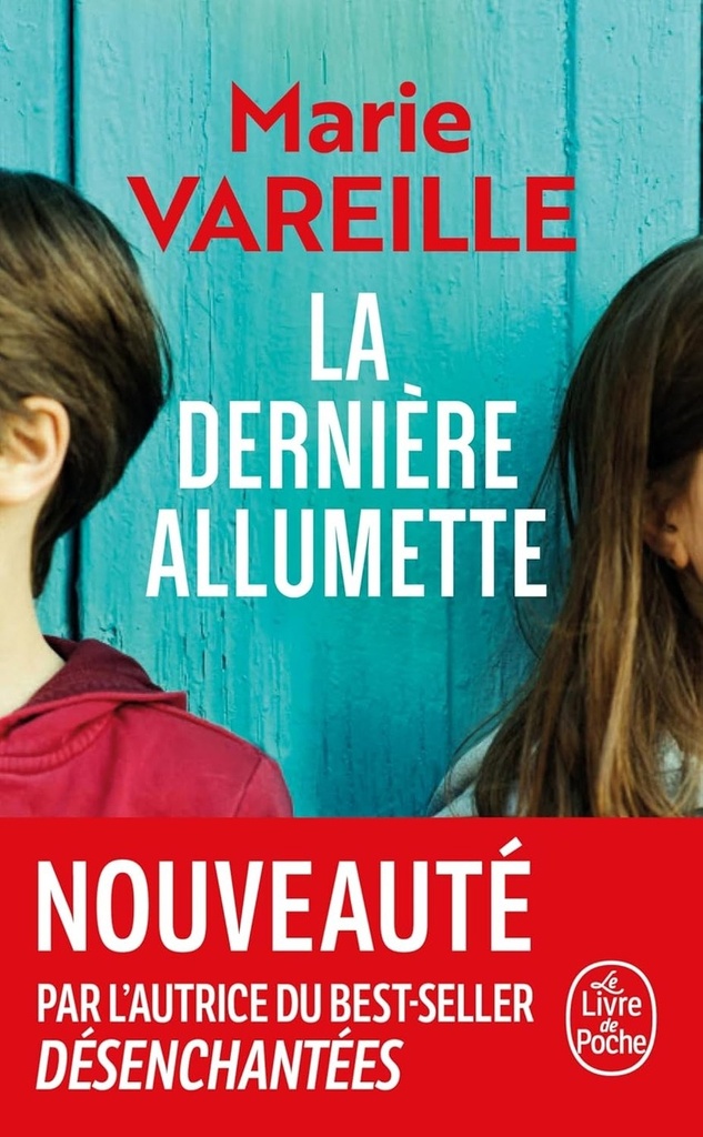 LA DERNIERE ALLUMETTE