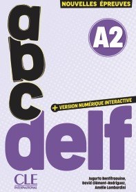 ABC DELF A2 NOUVELLES ÉPREUVES