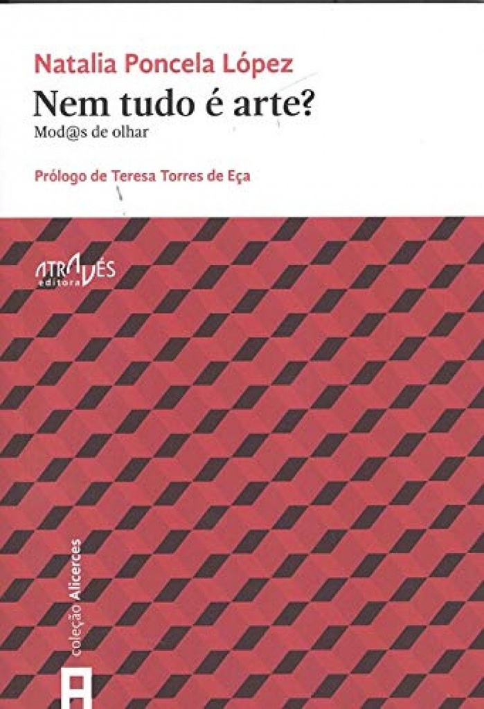 NEN TUDO É ARTE?