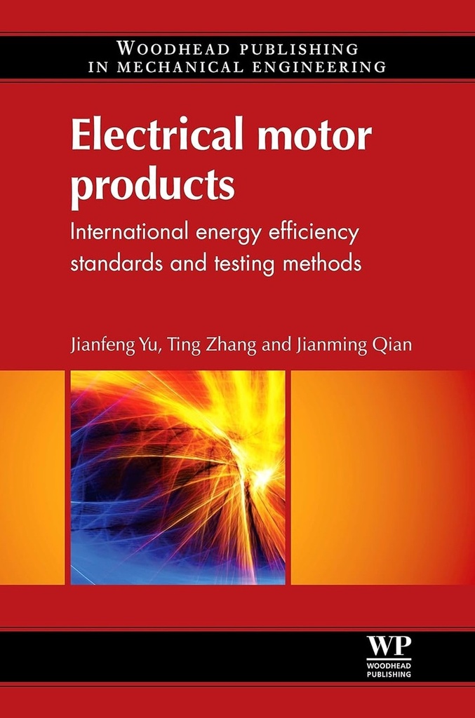 Electrical Motor Products International Energy Efficiency