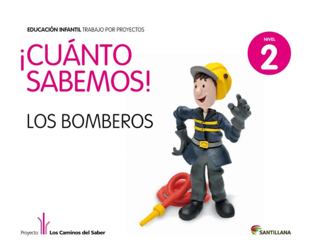 3.CUANTO SABEMOS: BOMBEROS (4 AÑOS) PROYECTOS INFANTIL