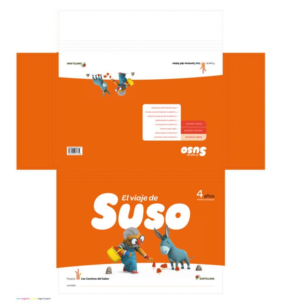 VIAJE DE SUSO 4 AÑOS-1º.TRIMESTRE (INFANTIL)
