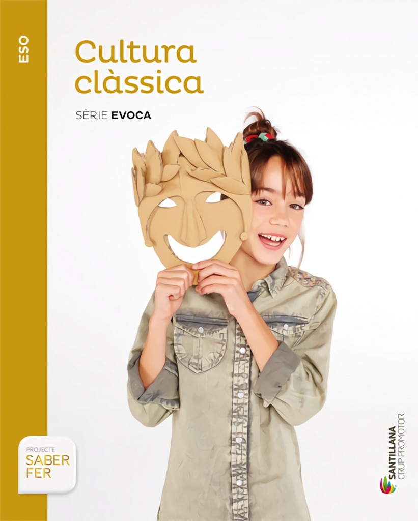 CULTURA CLÀSSICA SÉRIE EVOCA ESO SABER FER GRUP PROMOTOR
