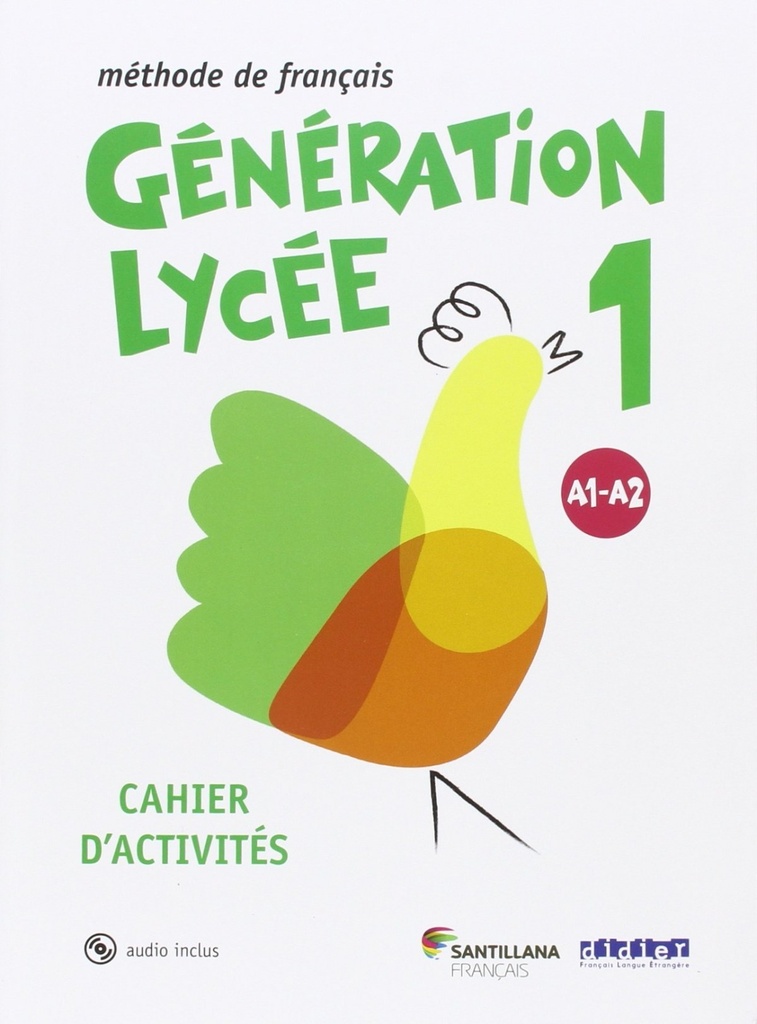 Generation lycee A1/A2 cahier+CD