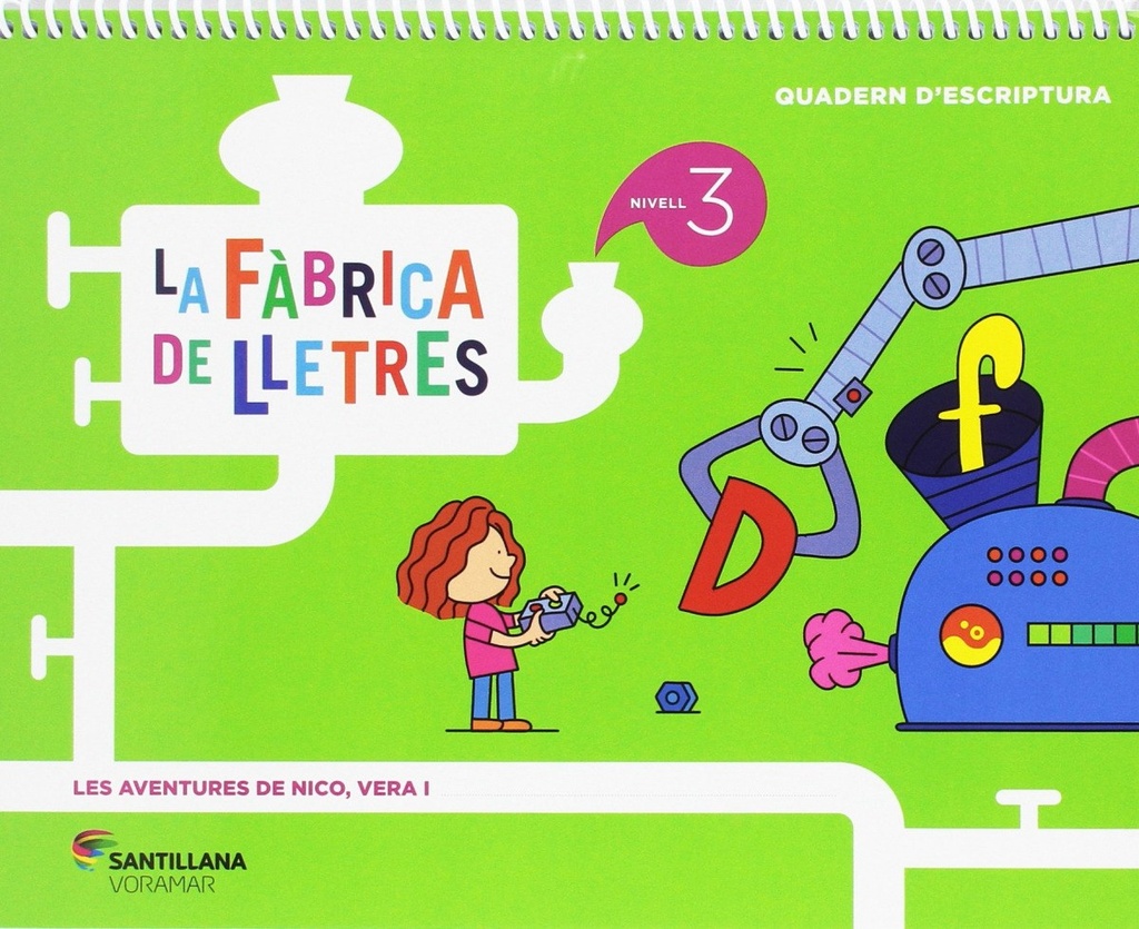 NIVELL 3 LA FABRICA DE LLETRES