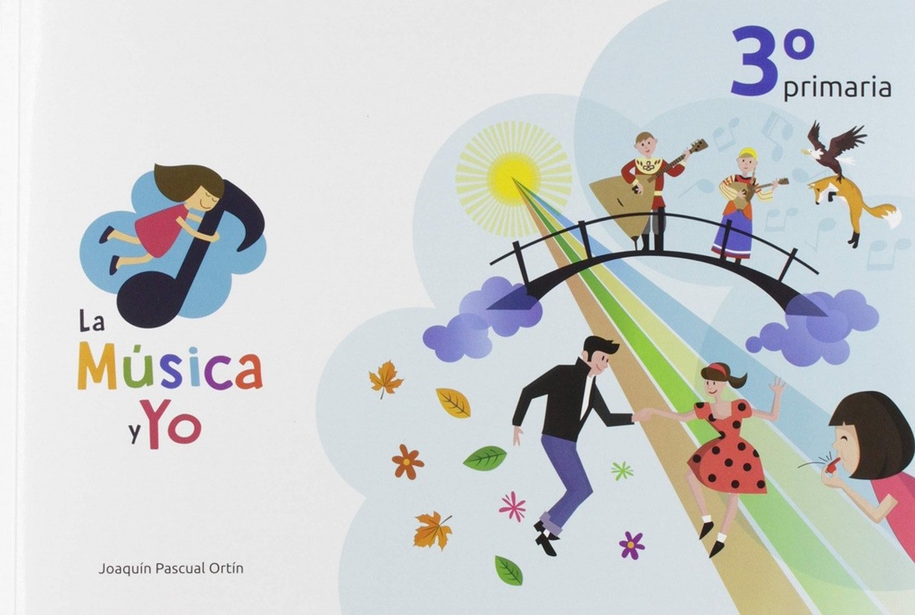 LA MÚSICA Y YO 3º PRIMARIA CASTILLA LA MANCHA