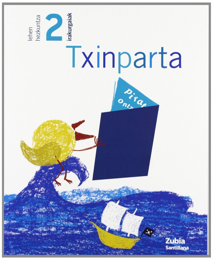 IRAKURGAIAK TXINPARTA 2 LEHEN HEZKUNTZA