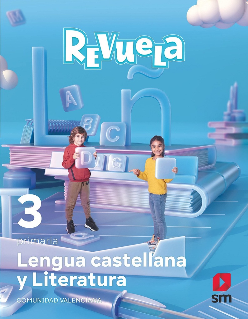 LENGUA CASTELLANA 3R.PRIMARIA. REVUELA. VALENCIA 2022