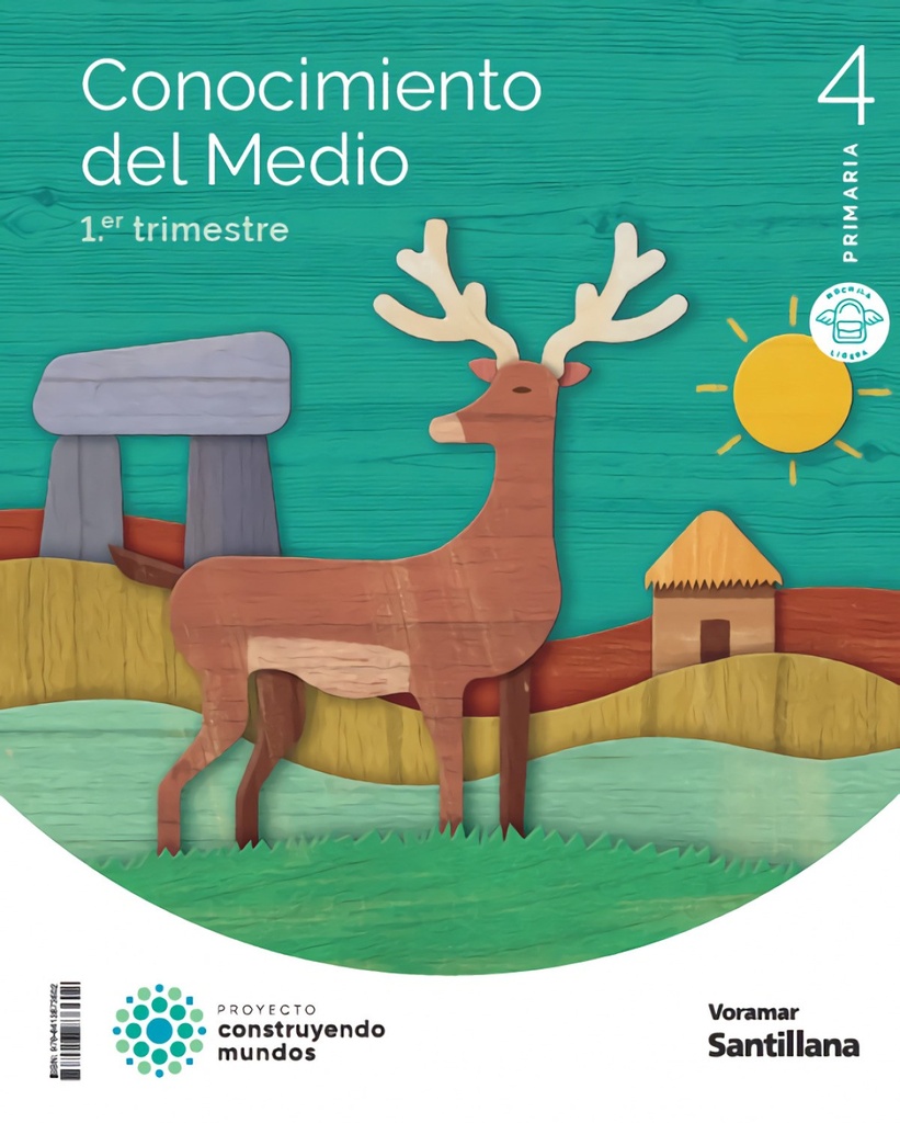 CONOCIMIENTO DEL MEDIO 4T.PRIMARIA. CONSTRUYENDO MUNDOS. VALENCIA 2023