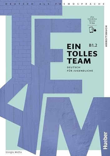 EIN TOLLES TEAM B1.2 Ab