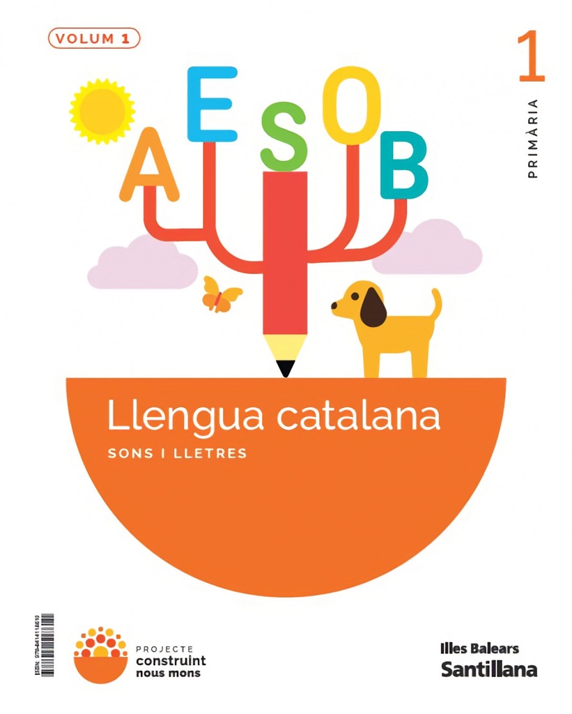 LLENGUA 1R.PRIMARIA. CONSTRUINT NOUS MONS. BALEARS