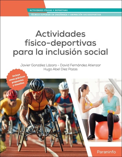 ACTIVIDADES FISICO-DEPORTIVAS PARA LA INCLUSION SOCIAL