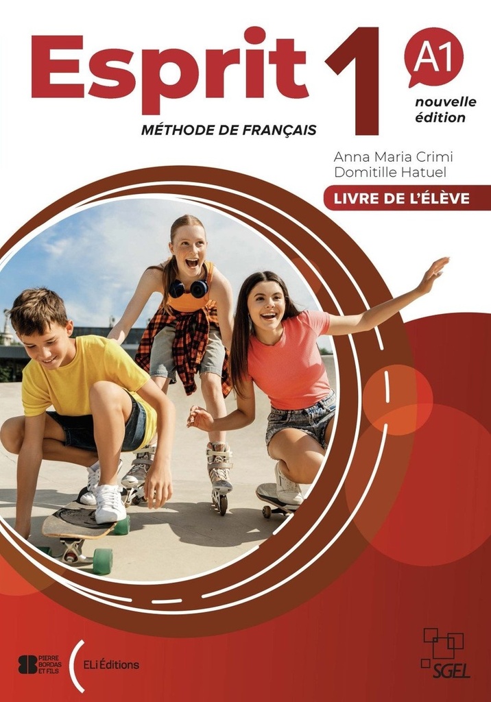 ESPRIT 1. LIBRO DEL ALUMNO. SEGUNDA EDICION.