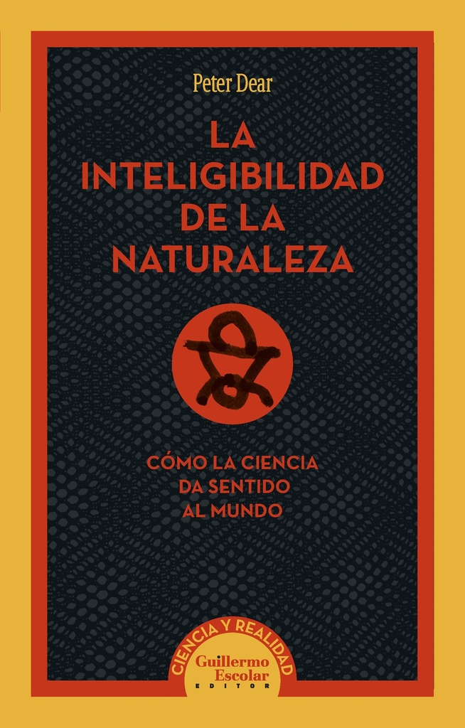 LA INTELIGIBILIDAD DE LA NATURALEZA