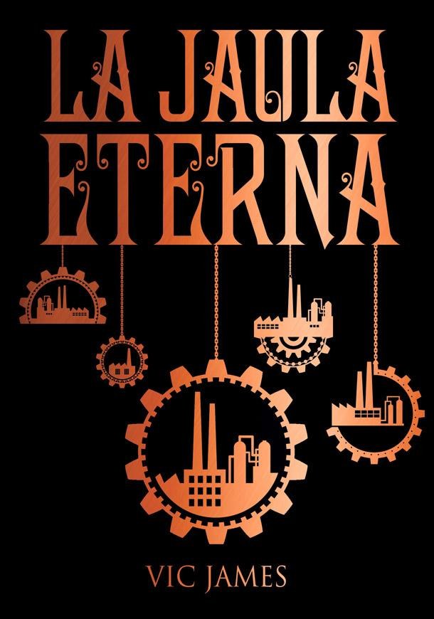 LA JAULA ETERNA