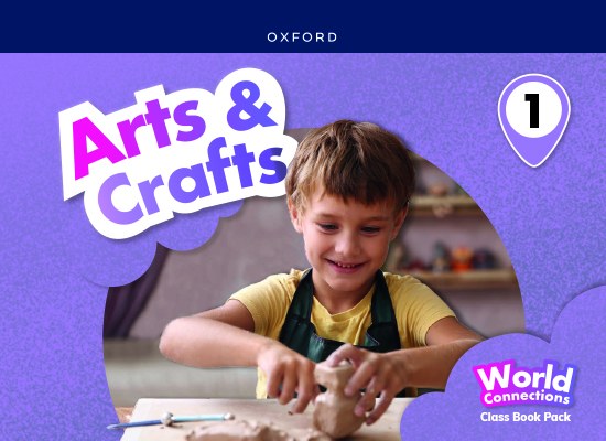 Arts &amp;crafts 1 coursebook. World connections