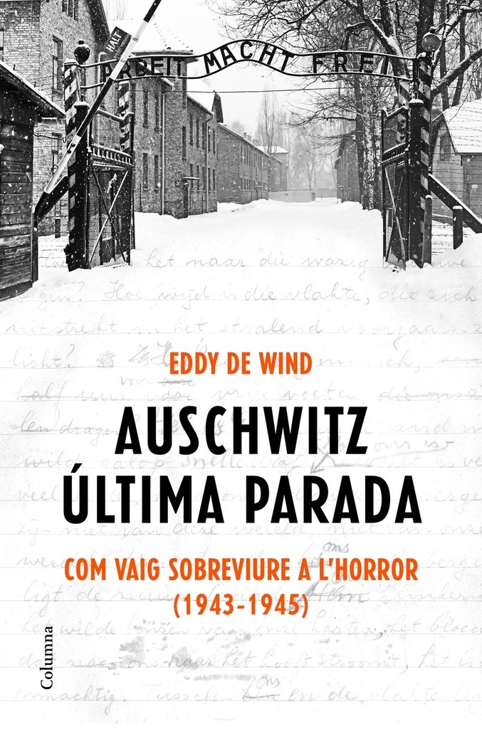AUSCHWITZ, ÚLTIMA PARADA