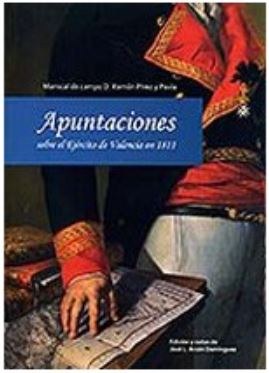 Apuntaciones sobre el ejército de Valencia en 1811