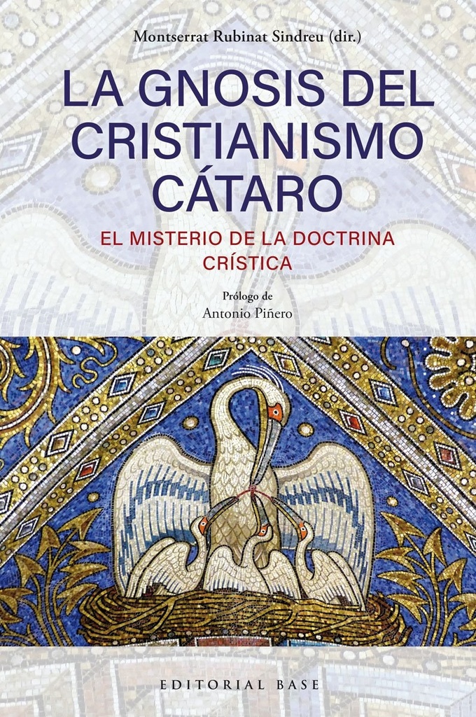 La gnosis del cristianismo cátaro
