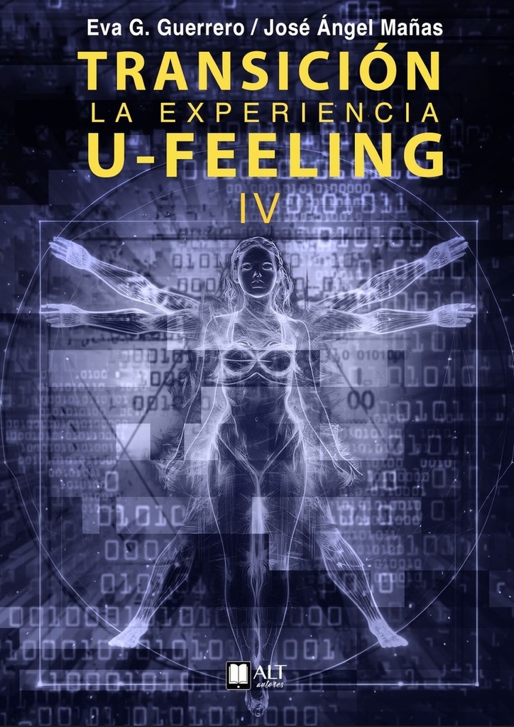 Transición - La experiencia U-Feeling (IV)